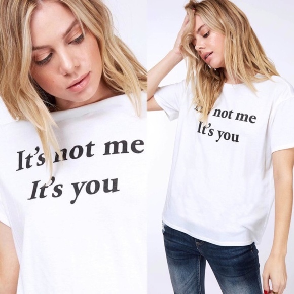 Paris&Pearle Tops - It's Not Me It's You White and Black Graphic Tee